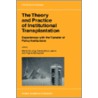 The Theory and Practice of Institutional Transplantation door Martin de Jong