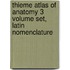 Thieme Atlas Of Anatomy 3 Volume Set, Latin Nomenclature