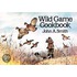 Wild Game Cookbook Wild Game Cookbook Wild Game Cookbook