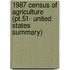 1987 Census Of Agriculture (pt.51- United States Summary)
