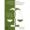 Contemporary Issues In Criminological Theory And Research door Rosenfield/Quinet/Garcia