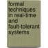 Formal Techniques in Real-Time and Fault-Tolerant Systems