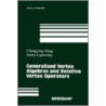 Generalized Vertex Algebras And Relative Vertex Operators door James Lepowsky