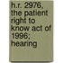 H.R. 2976, the Patient Right to Know Act of 1996; Hearing