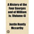 History Of The Four Georges And Of William Iv. (volume 4)