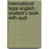 International Legal English. Student's Book With Audi door Amy Krois-lindner