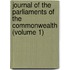 Journal of the Parliaments of the Commonwealth (Volume 1)