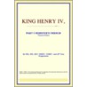 King Henry Iv,Part I (Webster's French Thesaurus Edition) door Reference Icon Reference