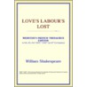 Love's Labour's Lost (Webster's French Thesaurus Edition) by Reference Icon Reference