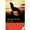 Macmillan Readers Call Of The Wild Pre Intermediate Level door Rachel Bladon