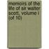 Memoirs of the Life of Sir Walter Scott, Volume I (of 10)