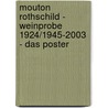 Mouton Rothschild - Weinprobe 1924/1945-2003 - Das Poster door Onbekend