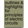 Outlines & Highlights For Principles Of Electric Circuits door Reviews Cram101 Textboo