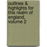 Outlines & Highlights For This Realm Of England, Volume 2 door Cram101 Textbook Reviews