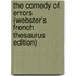 The Comedy Of Errors (Webster's French Thesaurus Edition)