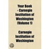 Year Book - Carnegie Institution Of Washington (Volume 1)
