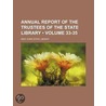 Annual Report of the Trustees of the State Library (33-35) door New York State Library