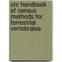 Crc Handbook Of Census Methods For Terrestrial Vertebrates
