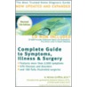 Complete Guide To Symptoms, Illness & Surgery [with Cdrom] door Stephen Moore