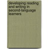 Developing Reading and Writing in Second-Language Learners door Diane August