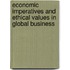 Economic Imperatives And Ethical Values In Global Business