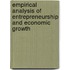 Empirical Analysis of Entrepreneurship and Economic Growth
