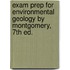 Exam Prep For Environmental Geology By Montgomery, 7th Ed.