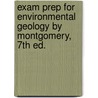 Exam Prep For Environmental Geology By Montgomery, 7th Ed. door Lucy M. Montgomery