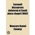 Farewell Discourses Delivered At South Place Chapel (1884)