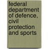 Federal Department of Defence, Civil Protection and Sports by Not Available
