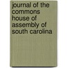 Journal of the Commons House of Assembly of South Carolina door South Carolina. Assembly