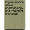 Kaplan Medical Usmle Pharmacology And Treatment Flashcards door Conrad Fischer