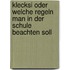 Klecksi oder Welche Regeln man in der Schule beachten soll