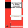 New Perspectives On Teaching And Learning Modern Languages by Simon Greene