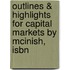 Outlines & Highlights For Capital Markets By Mcinish, Isbn