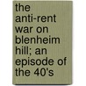 The Anti-Rent War On Blenheim Hill; An Episode Of The 40's door Albert Champlin Mayham