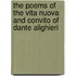 The Poems Of The Vita Nuova And Convito Of Dante Alighieri
