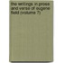 The Writings In Prose And Verse Of Eugene Field (Volume 7)