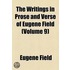 The Writings In Prose And Verse Of Eugene Field ... (1900)