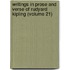 Writings in Prose and Verse of Rudyard Kipling (Volume 21)