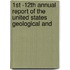 1st -12th Annual Report of the United States Geological and