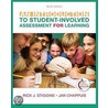 An Introduction To Student-Involved Assessment For Learning door Rick Stiggins