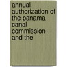 Annual Authorization of the Panama Canal Commission and the door United States. Congress. Marine