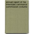 Annual Report of the Interstate Commerce Commission (Volume
