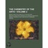 Chemistry of the Arts (Volume 2); Being a Practical