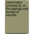 Clockmaker (Volume 3); Or, the Sayings and Doings of Samuel