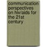 Communication Perspectives On Hiv/Aids For The 21st Century