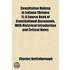 Constitution Making in Indiana (Volume 1); A Source Book of