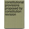 Constitutional Provisions Proposed by Constitution Revision by Montana. Constitutional Convention