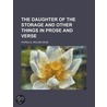 Daughter of the Storage and Other Things in Prose and Verse door William Dead Howells